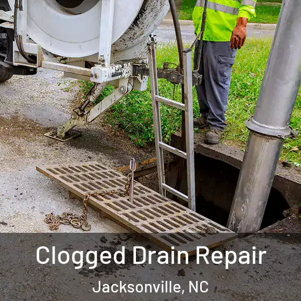  Clogged Drain Repair Jacksonville, NC