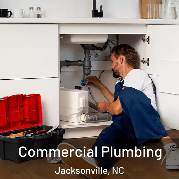  Commercial Plumbing Jacksonville, NC