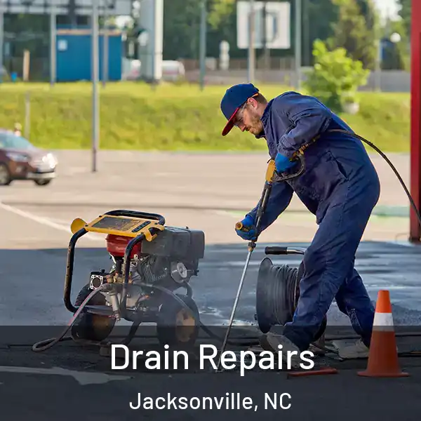  Drain Repairs Jacksonville, NC