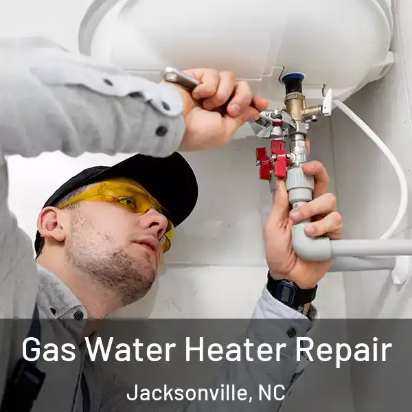  Gas Water Heater Repair Jacksonville, NC