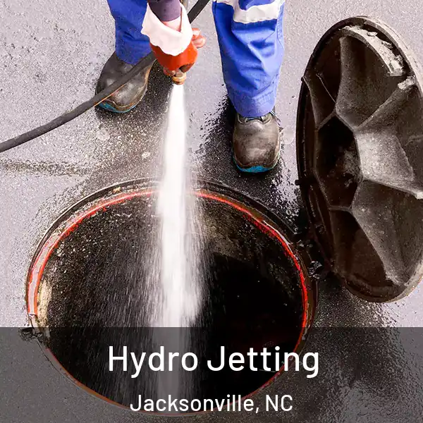  Hydro Jetting Jacksonville, NC