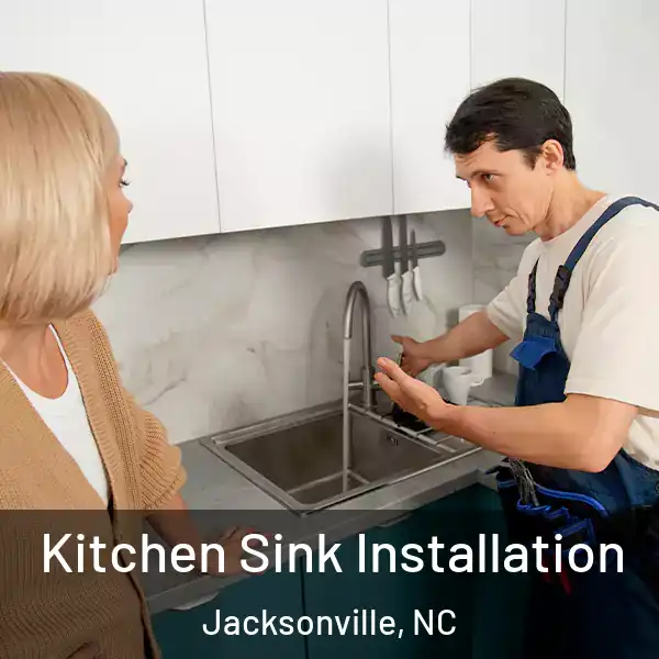  Kitchen Sink Installation Jacksonville, NC