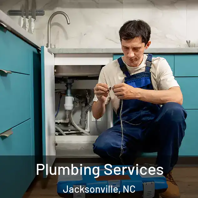  Plumbing Services Jacksonville, NC