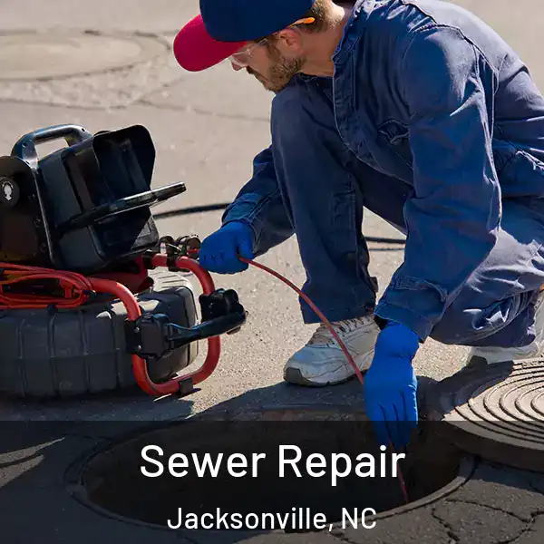 Sewer Repair Jacksonville, NC