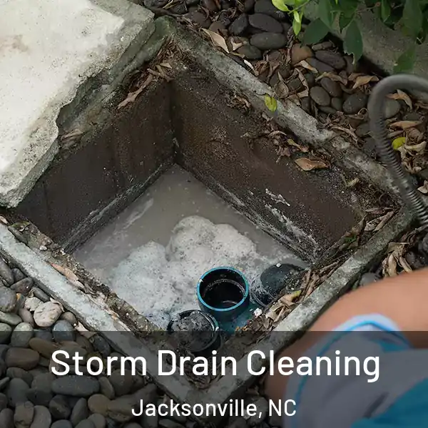  Storm Drain Cleaning Jacksonville, NC